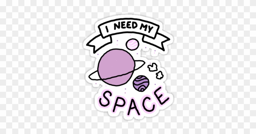 Peach Sticker Sticker Tumblr Stickers - Sticker I Need My Space Clipart