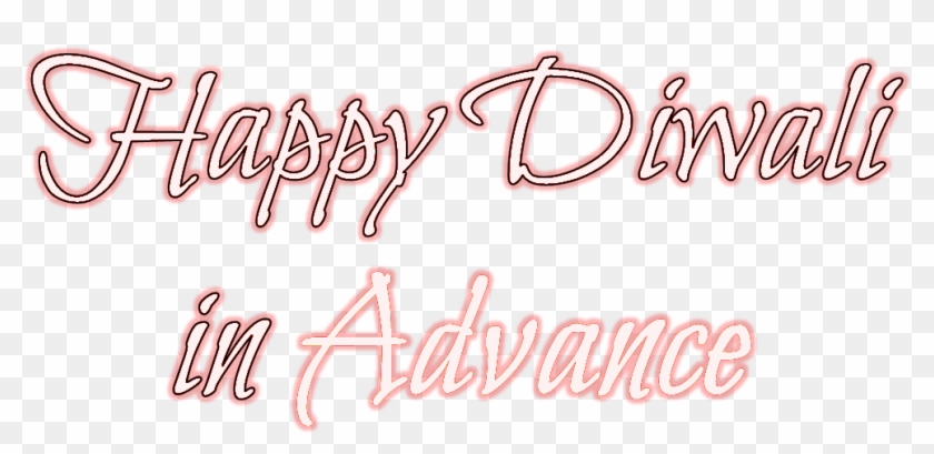 Happy Diwali In Advance Png Photo - Calligraphy Clipart #3228675