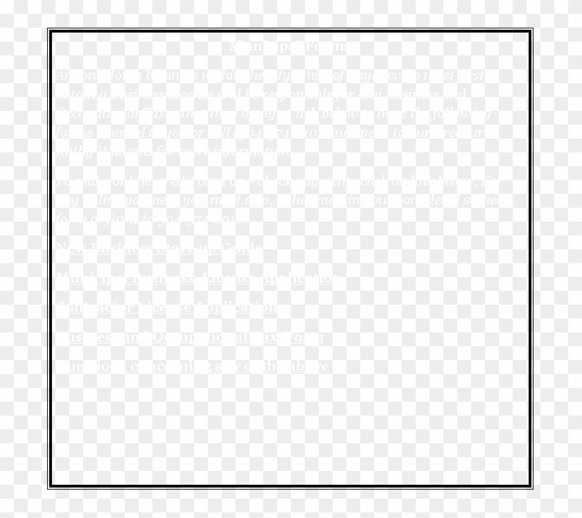 Municipal Forms Anyone Doing Business Within The City - Box With Black Outline Clipart