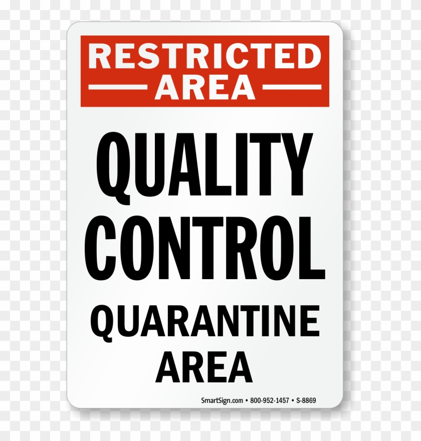 Restricted Area Quality Control Quarantine Area Sign - Carmine Clipart