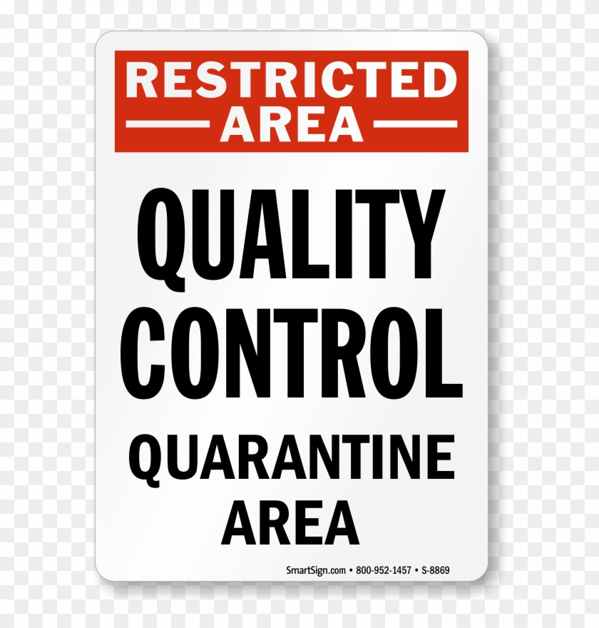 Restricted Area Quality Control Quarantine Area Sign - Carmine Clipart #3273040