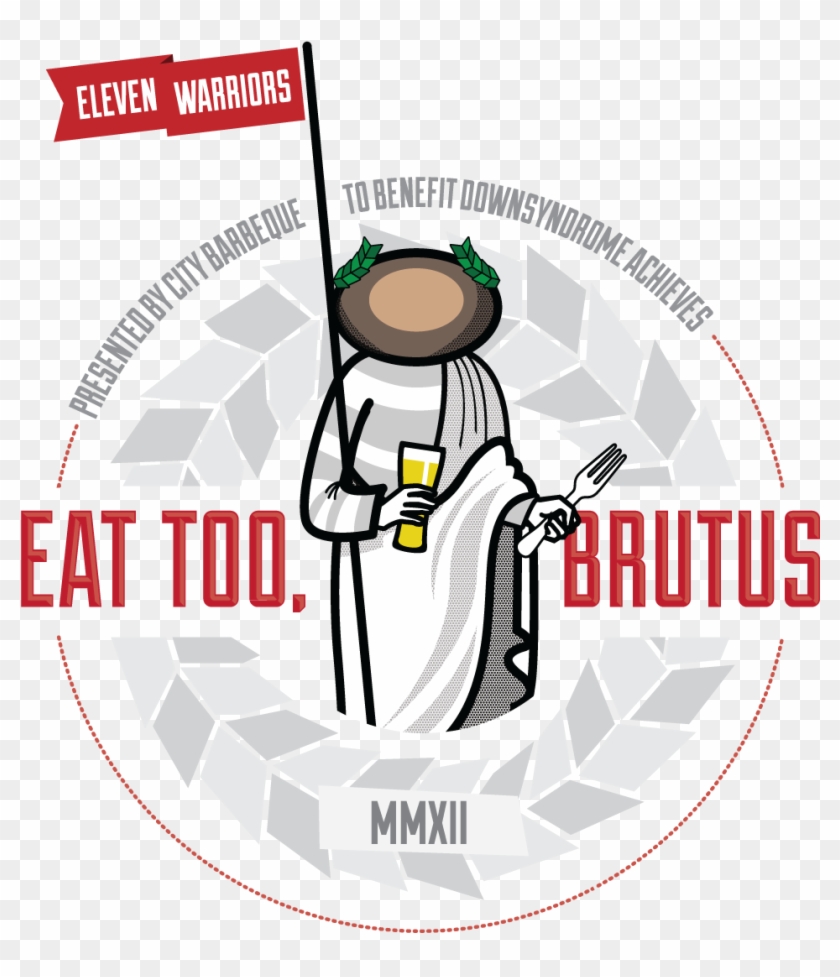 Eleven Warriors 3rd Annual Eat Too Brutus To Benefit - Nazarene Compassionate Ministries Letterhead Clipart #3284496
