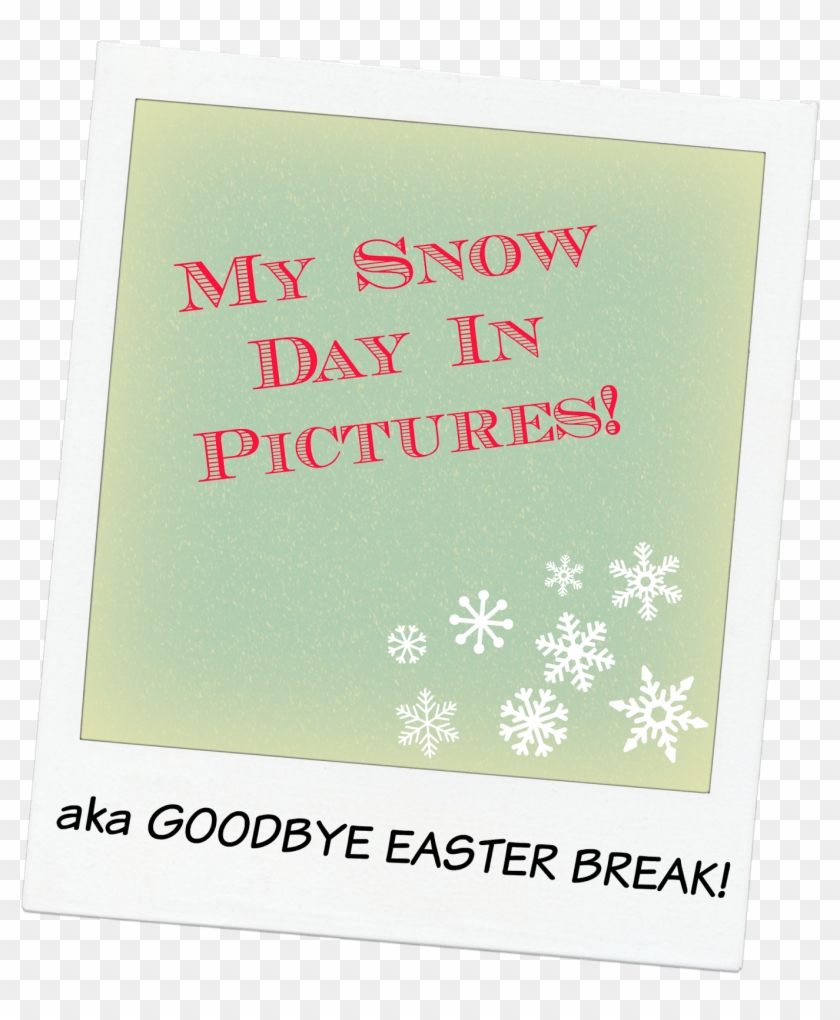 My Snow Day In Pictures - Paper Clipart