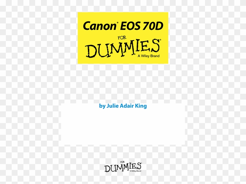 Canon Eos 70d For Dummies By Julie Adair King - Dummies Clipart