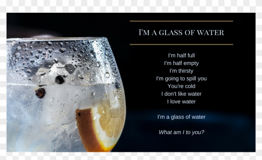 A Glass Of Water Is Half Full, Half Empty, Something - What's In A Glass Of Water Clipart