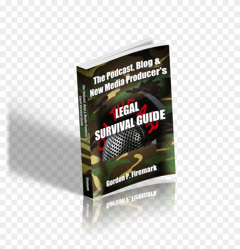 The Podcast, Blog & New Media Producer's Legal Field - Flyer Clipart #3317386