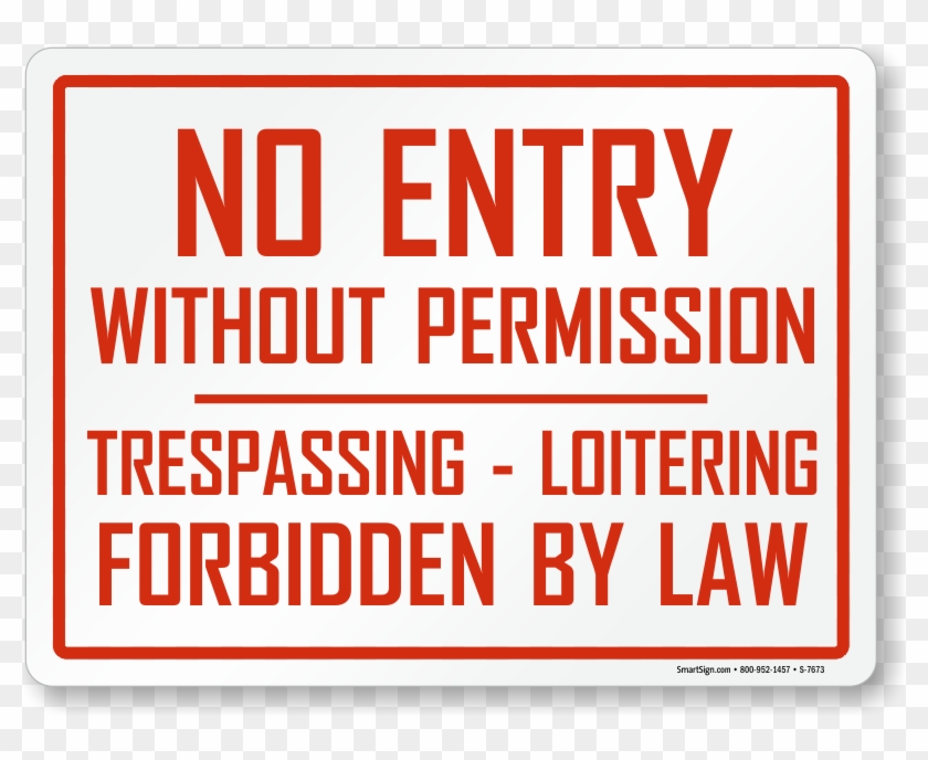 No Entry Without Permission Sign - No Loitering Clipart #3325374