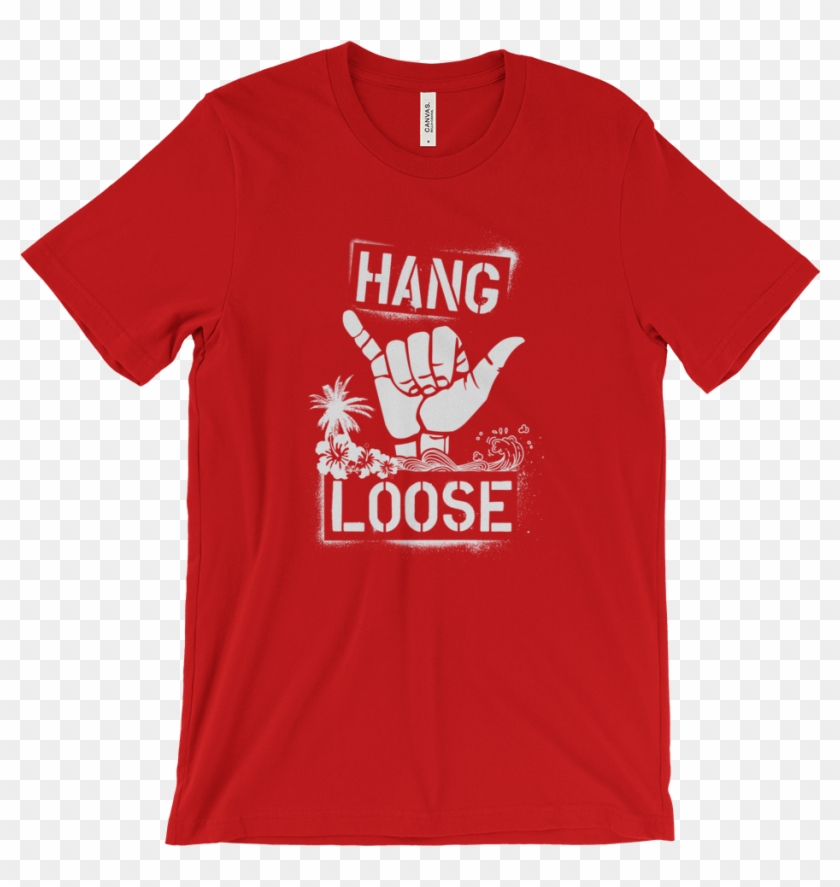 Hang Loose T-shirt Red - College T Shirts Clipart #3351270