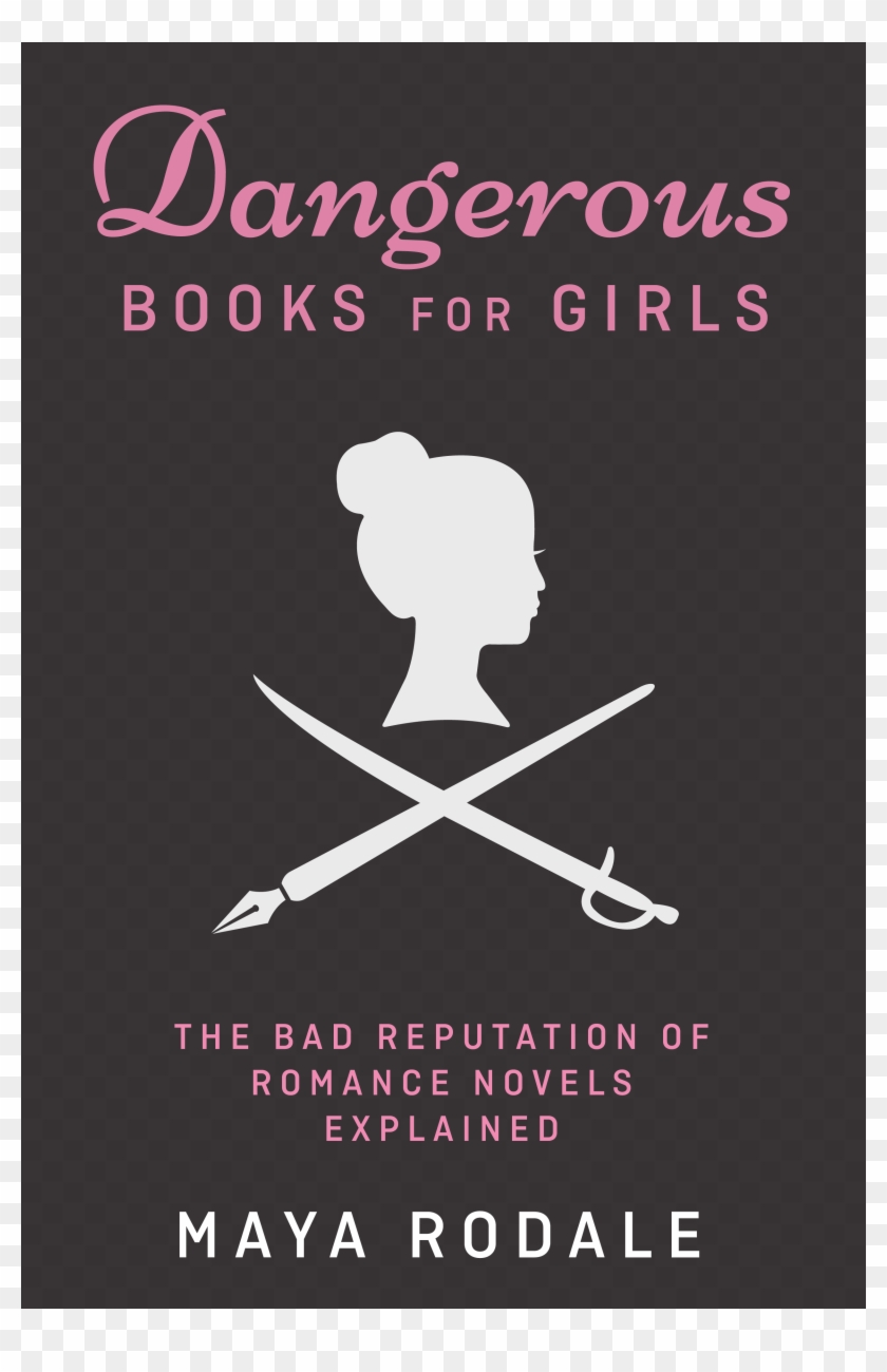 Dangerous Books For Girls - Dangerous Books For Girls: The Bad Reputation Of Romance Clipart