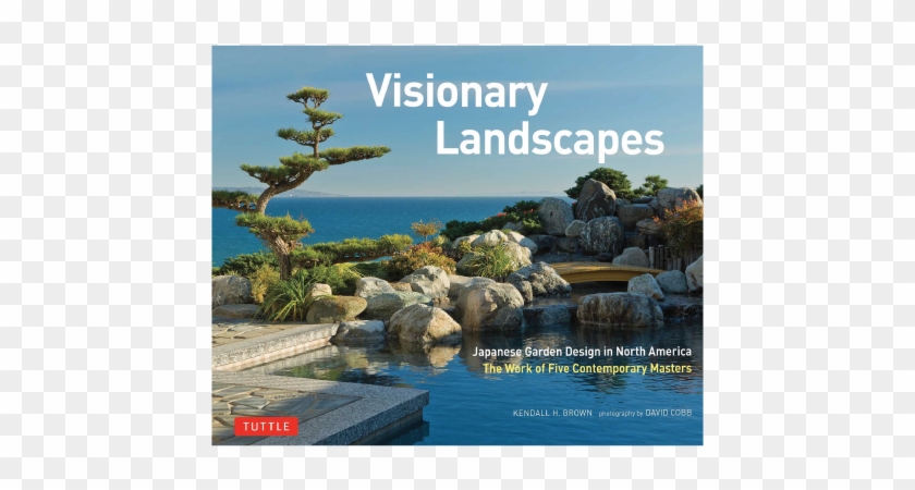 Japanese Garden Design In North America, The Work Of - Visionary Landscapes: Japanese Garden Design In North Clipart #3366008