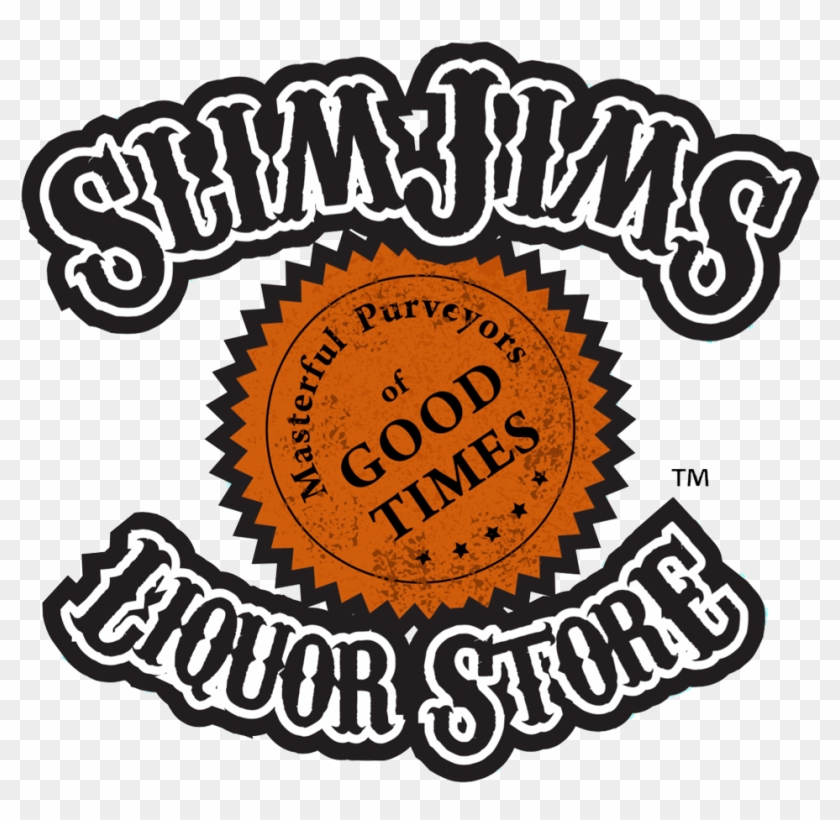 Slim Jim's Liquor Store - Slim Jims Liquor Store Clipart #3370899