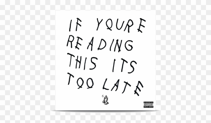 If You Reading This It's Too Late Clipart