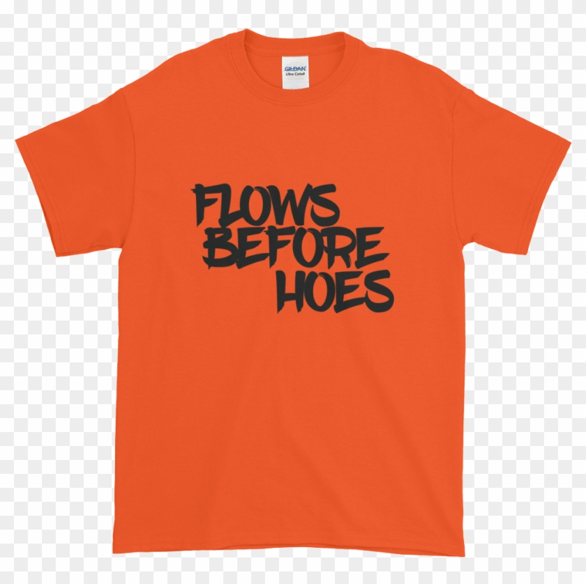 Flows Before Hoes - Active Shirt Clipart #3392496