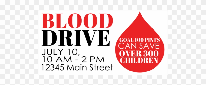 Blood Drive Vinyl Banner With 100 Pints Can Save 300 - Blood Drive Banner Clipart #340671