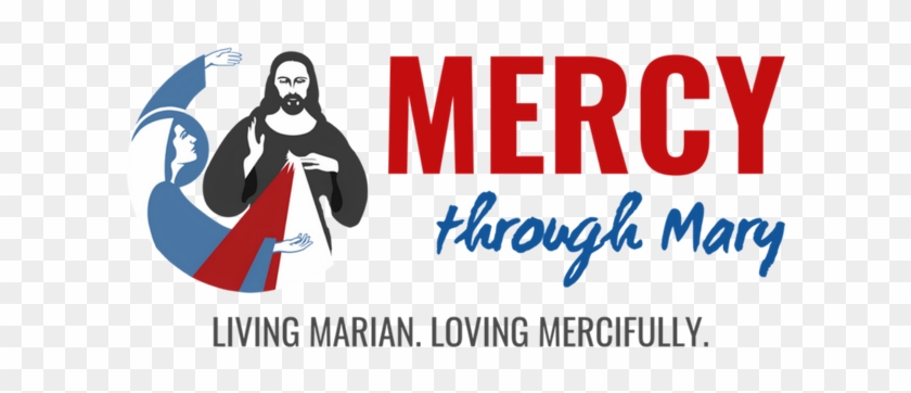 Mercy Through Mary - Graphic Design Clipart #344515