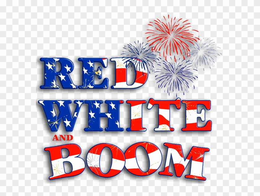 Red White Boom - Red White And Boom 2018 Clipart #346001