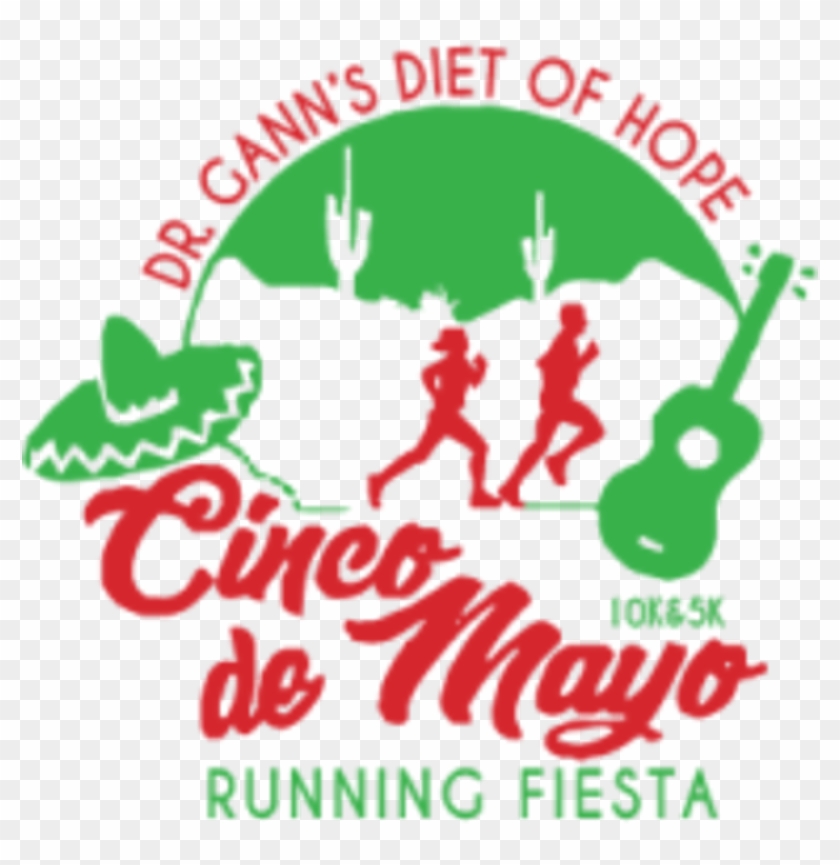 Gann's Diet Of Hope Cinco De Mayo 10k, 5k & Fitkidz - Graphic Design Clipart