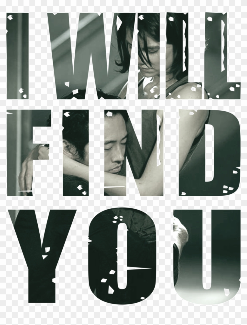 Twd Fan T Shirt I Will Find You - Monochrome Clipart #3403768
