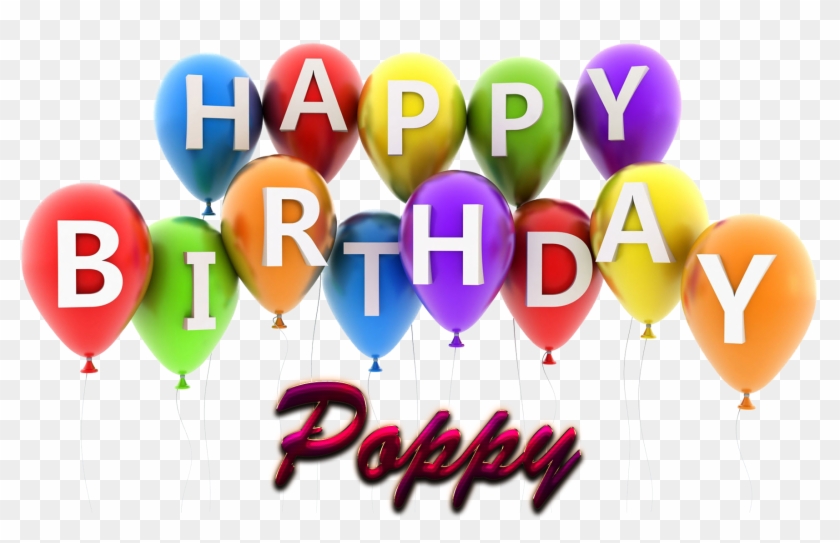Poppy Happy Birthday Balloons Name Png - Name Happy Birthday Sagar Clipart