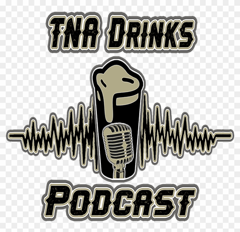Tna Drinks Podcast - Illustration Clipart