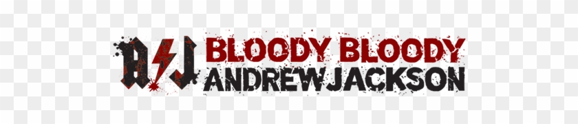 Mti Bloody Bloody Andrew Jackson Logo - Graphic Design Clipart #3439440