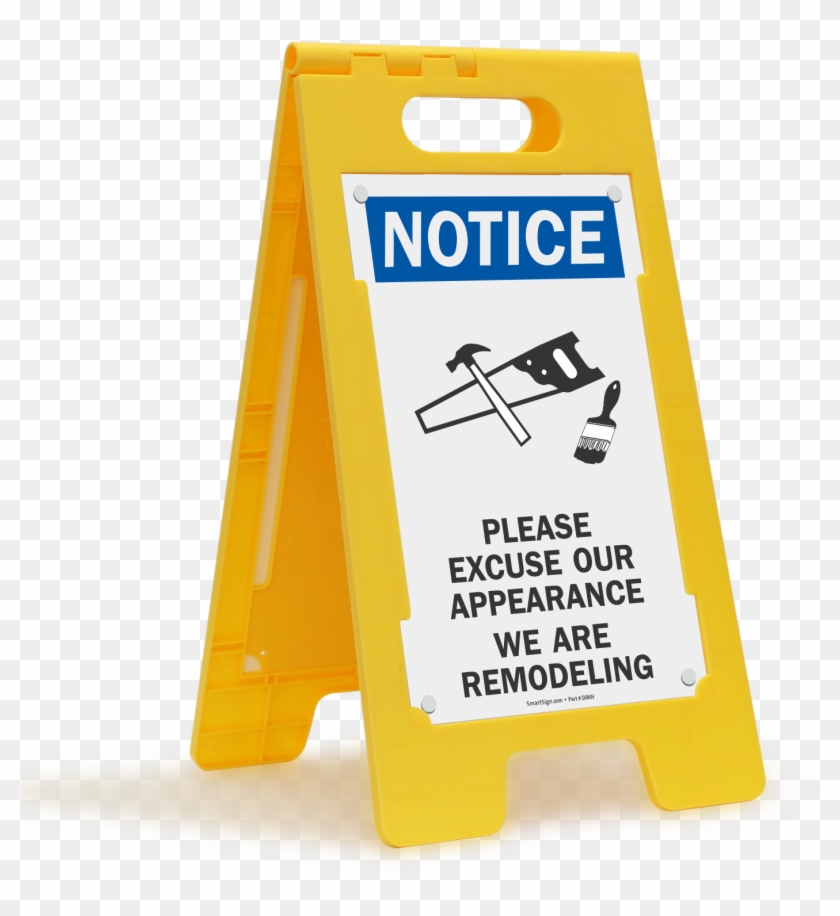 Please Excuse Our Appearance We Are Remodeling Sign - Sign Clipart