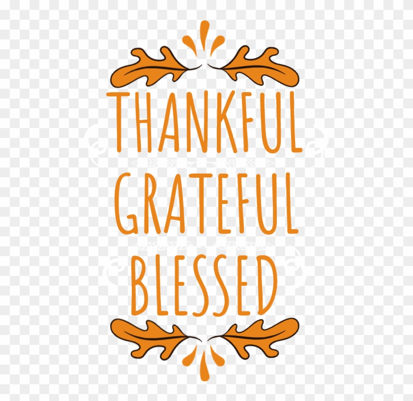 Thankful, Grateful, Blessed - Illustration Clipart #3450256