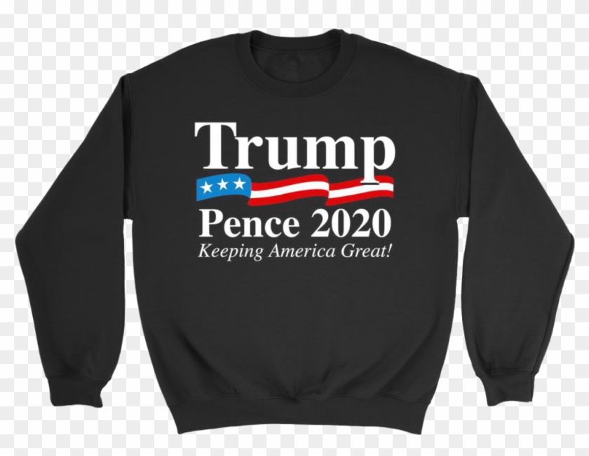 Trump Pence 2020 Crewneck Sweatshirt - Long-sleeved T-shirt Clipart #3465399