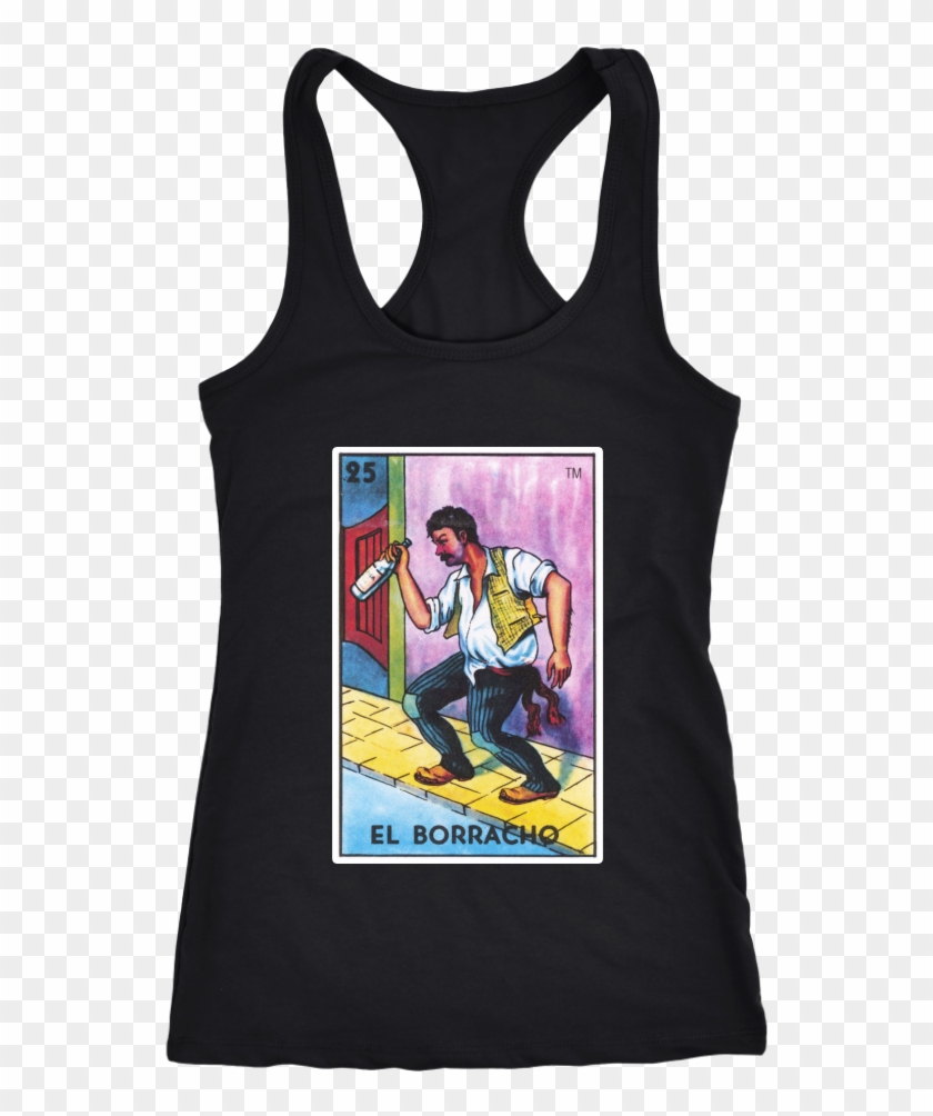 El Borracho Card Racerback Tank Top - Never Take Camping Advice From Me You Ll Only End Up Clipart #3470199