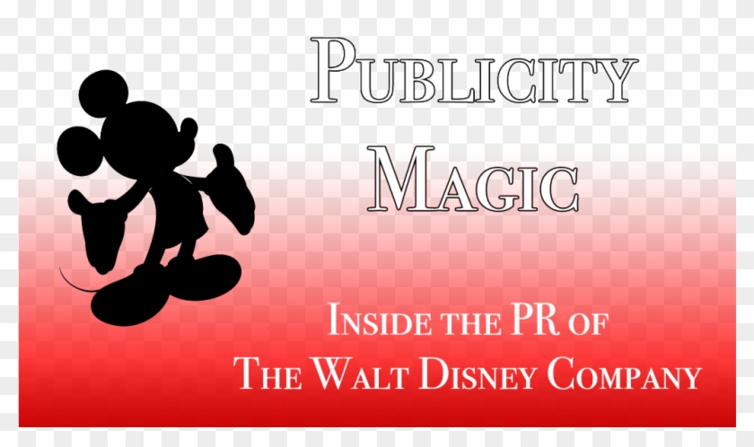 Disneyexaminer Presents Publicity Magic Cal State Fullerton - Disney Mickey Mouse Quotes Clipart