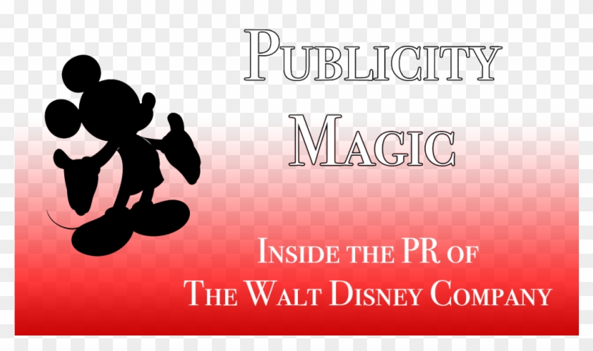 Disneyexaminer Presents Publicity Magic Cal State Fullerton - Disney Mickey Mouse Quotes Clipart #3479626