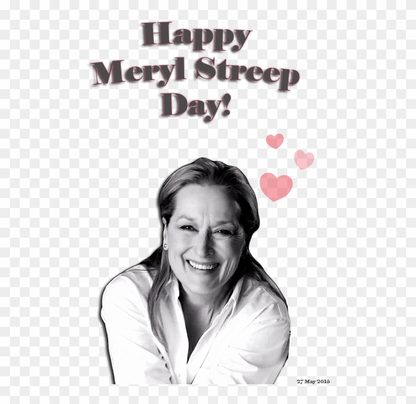 Happy Meryl Streep Day ♥ - Poster Clipart #3486567