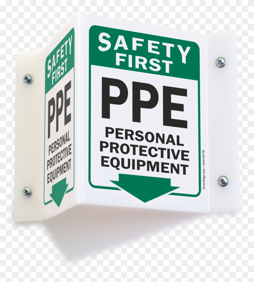 Safety First Ppe Projecting Sign - Sign Clipart #3489457