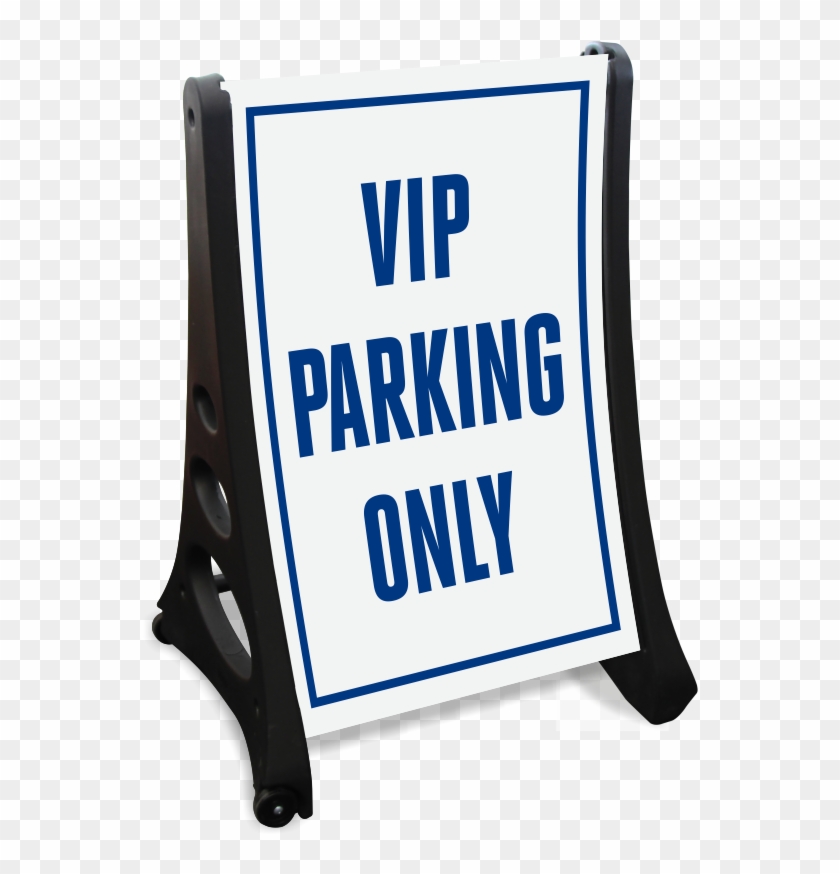 Vip Parking Only Sidewalk Sign - Vip Parking Signage Clipart #351883