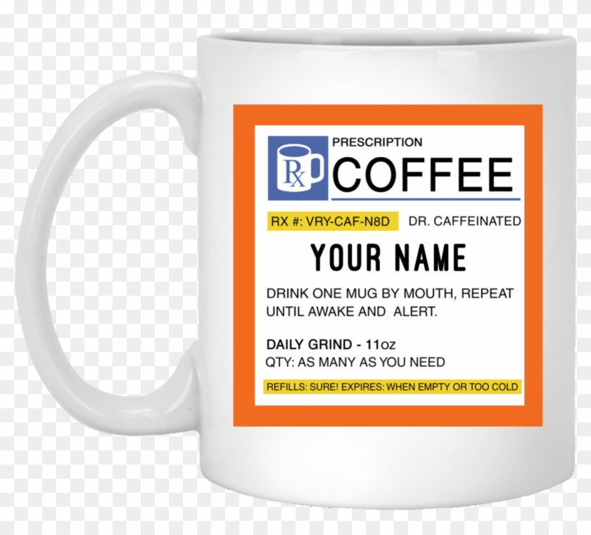 Image 660px Personalized Prescription Coffee Mug Teehobbies - Prescription Coffee Mug Clipart #354104