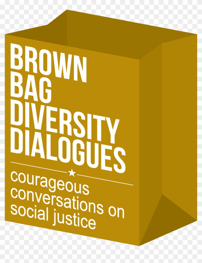 Brown Bag Diversity Dialogues - Graphic Design Clipart #3507618