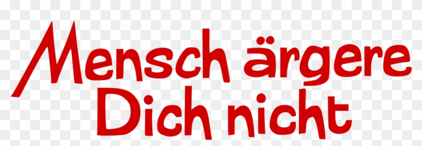 Mensch Argere Dich Nicht Logo - Mensch Ärgere Dich Nicht Clipart