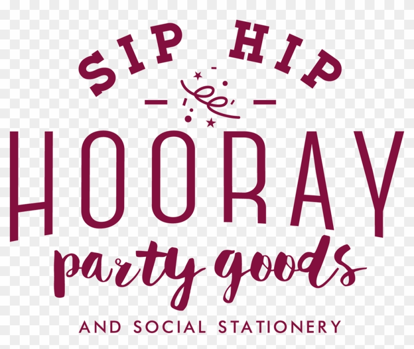 Sip Hip Hooray Logo - Calligraphy Clipart
