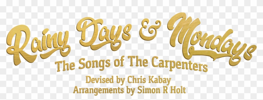 Rainy Days & Mondays - Calligraphy Clipart #3536991