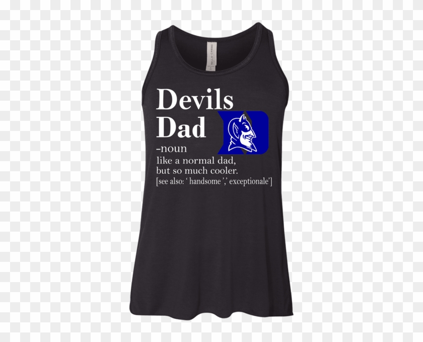 Duke Blue Devils Like A Normal Dad But So Much Cooler - Duke Blue Devils Clipart
