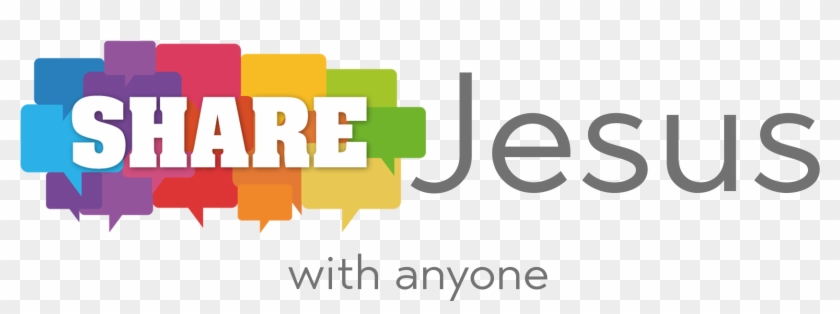 Share Jesus With Anyone - Graphic Design Clipart #3604128