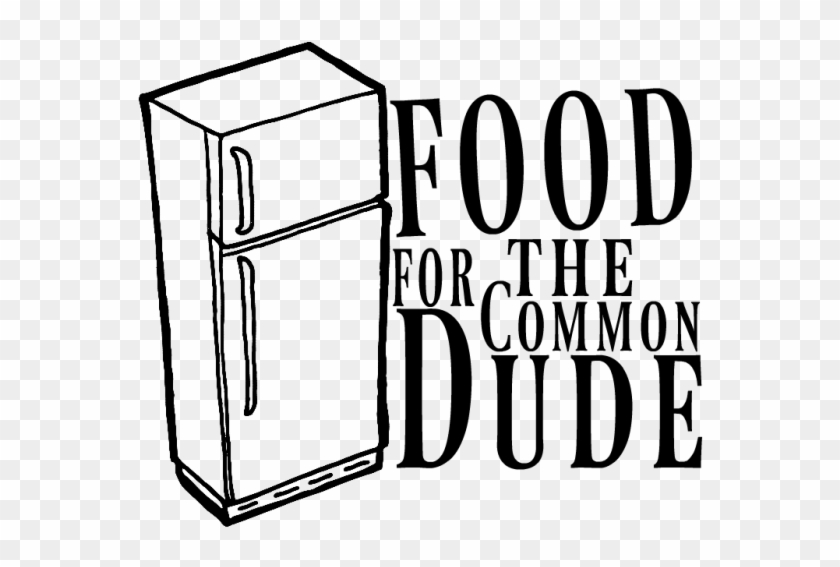 Food For The Common Dude - Refrigerator Clip Art - Png Download