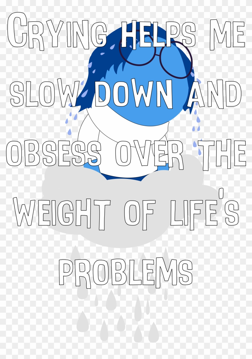 Minimalist Quote Poster Of Sadness On A Cloud - Graphic Design Clipart #3614528