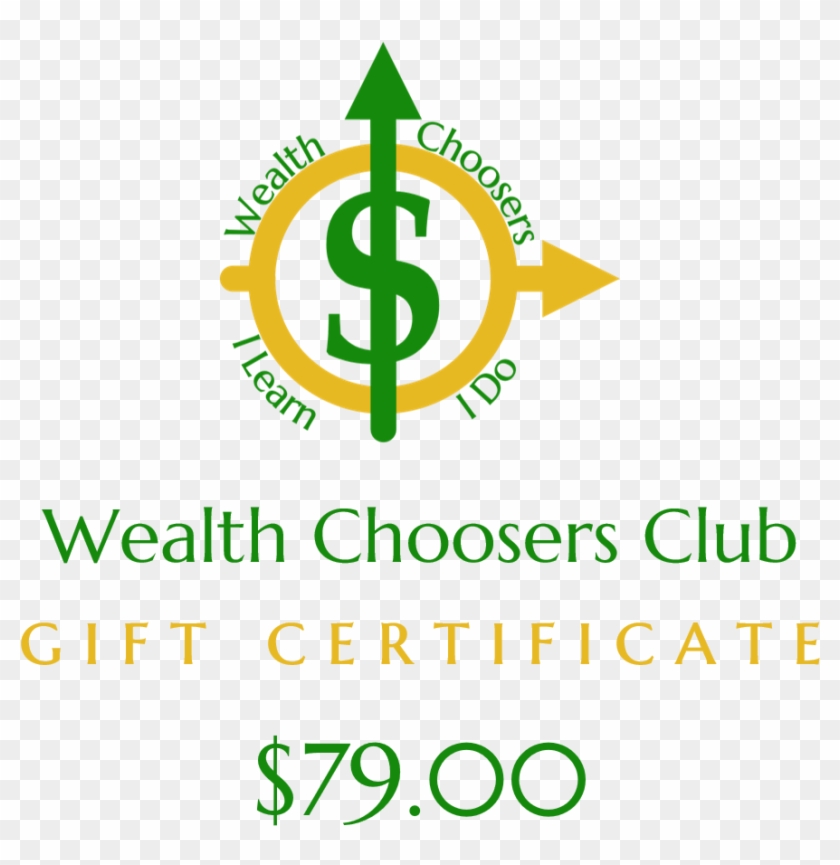 Wealth Choosers Club Gift Certificate - Graphic Design Clipart #3620956