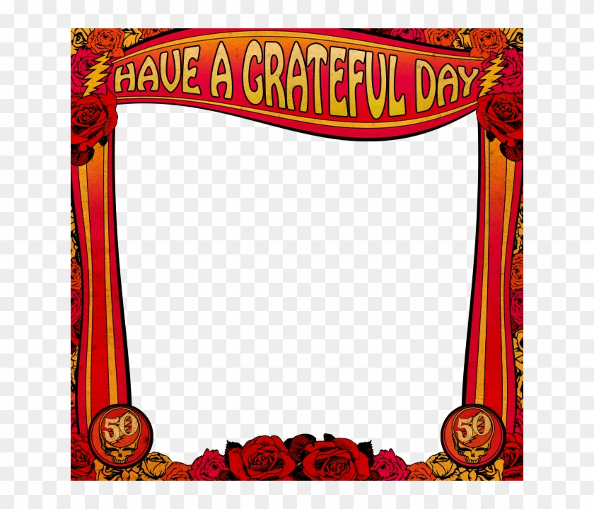 Have A Grateful Day - Steal Your Face Clipart #3628935