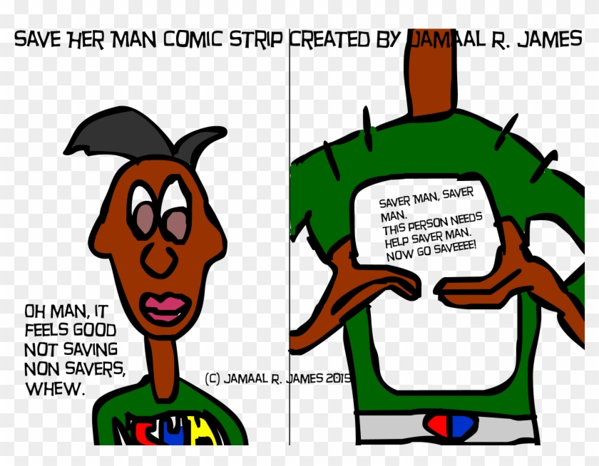 Save Her Man Comic Strip Created By Jamaal R - Cartoon Clipart #3637100