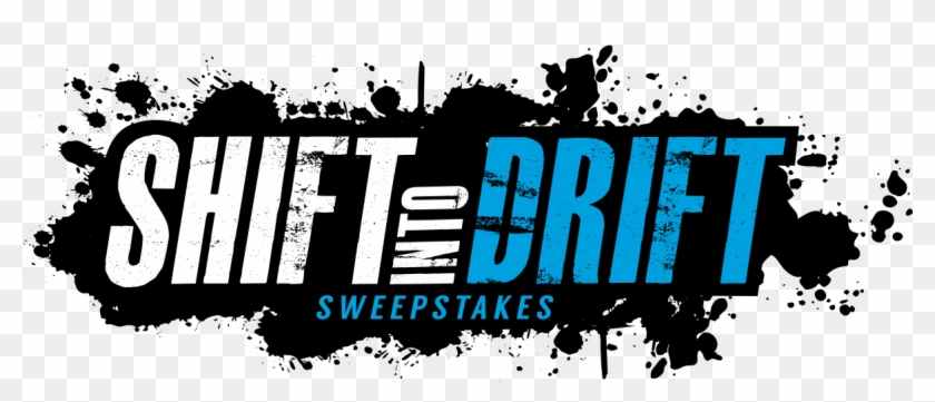 Shift Into Drift Sweepstakes - Dhmi Clipart #3643060
