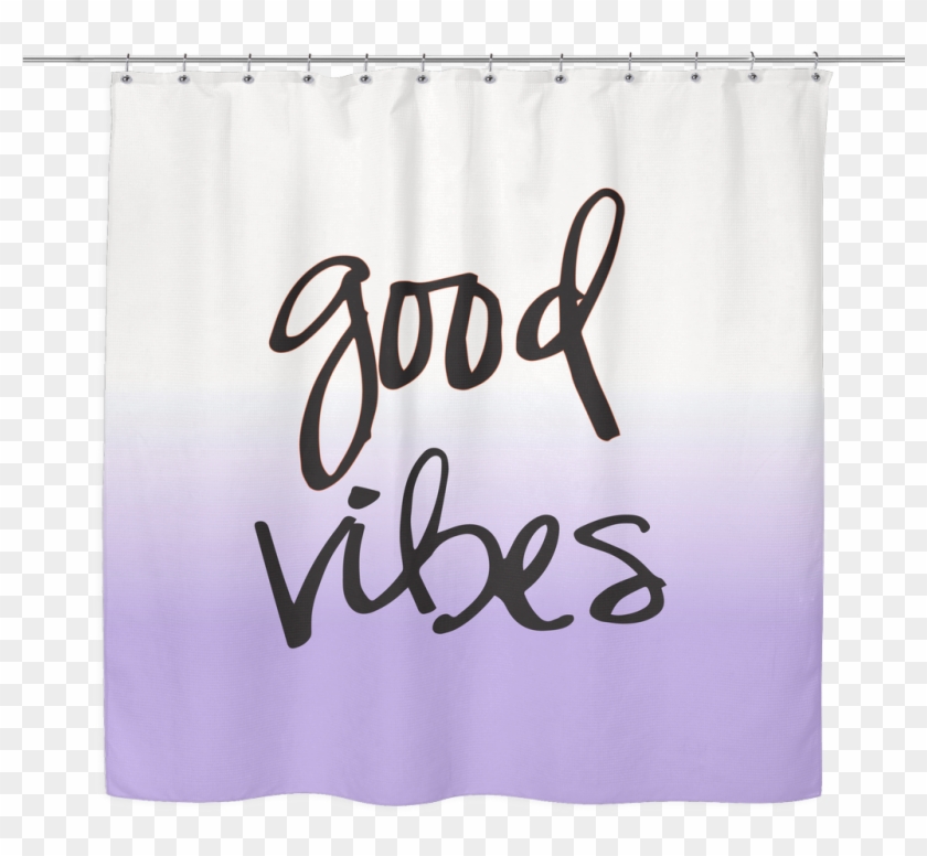 Good Vibes Shower Curtain - Linen Clipart #3645752