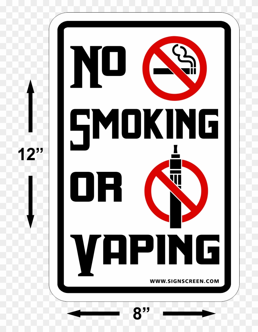 No Smoking Or Vaping Sign 12"x8" - Smoking Clipart #3650392