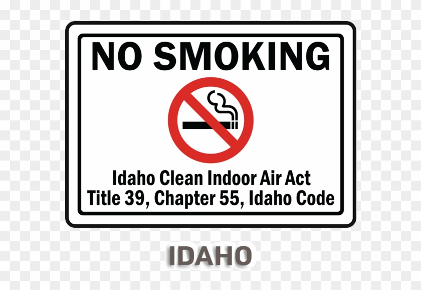 Idaho No Smoking Sign - Smoking Clipart #3650770